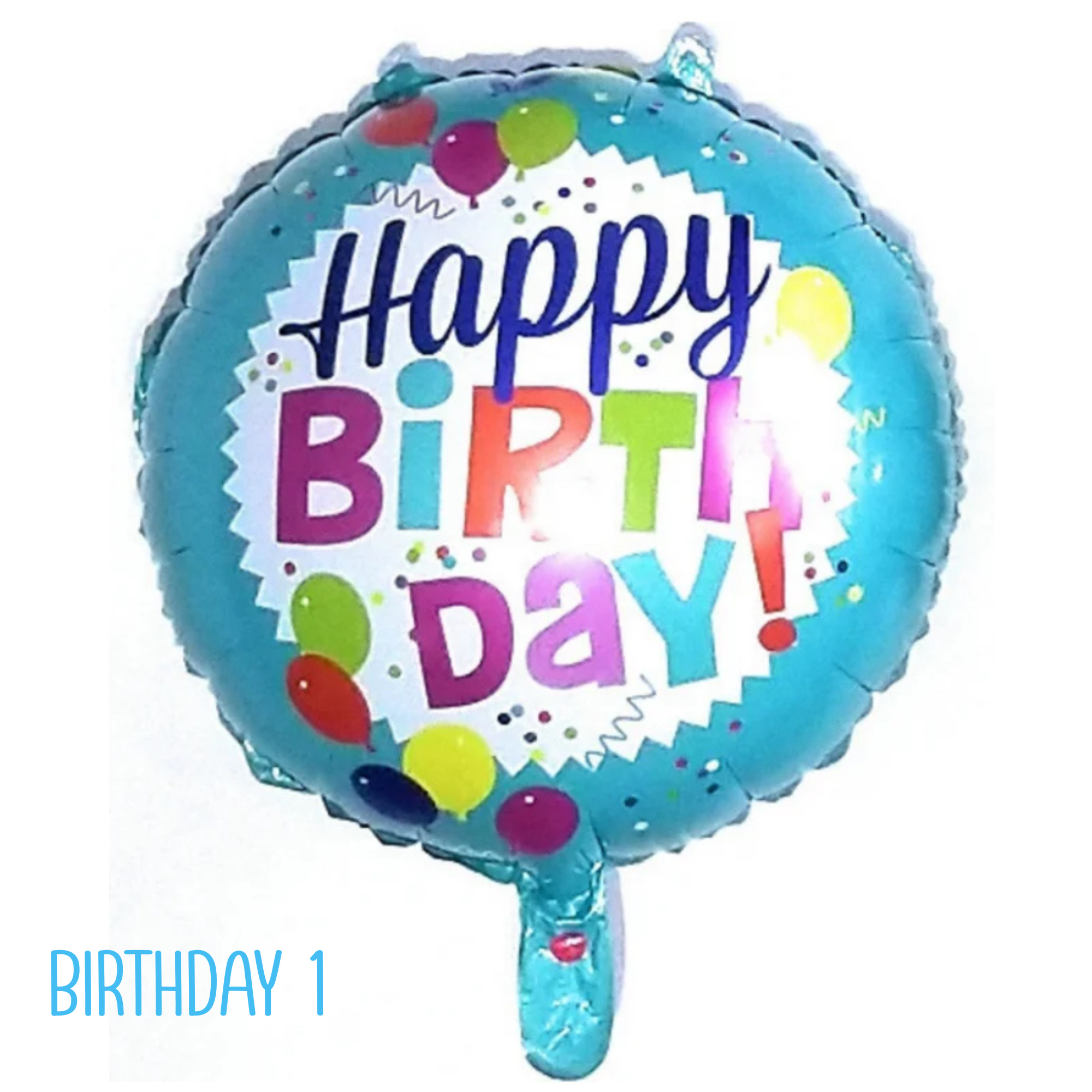 Birthday Balloons – Mylar Helium Filled with Ribbon