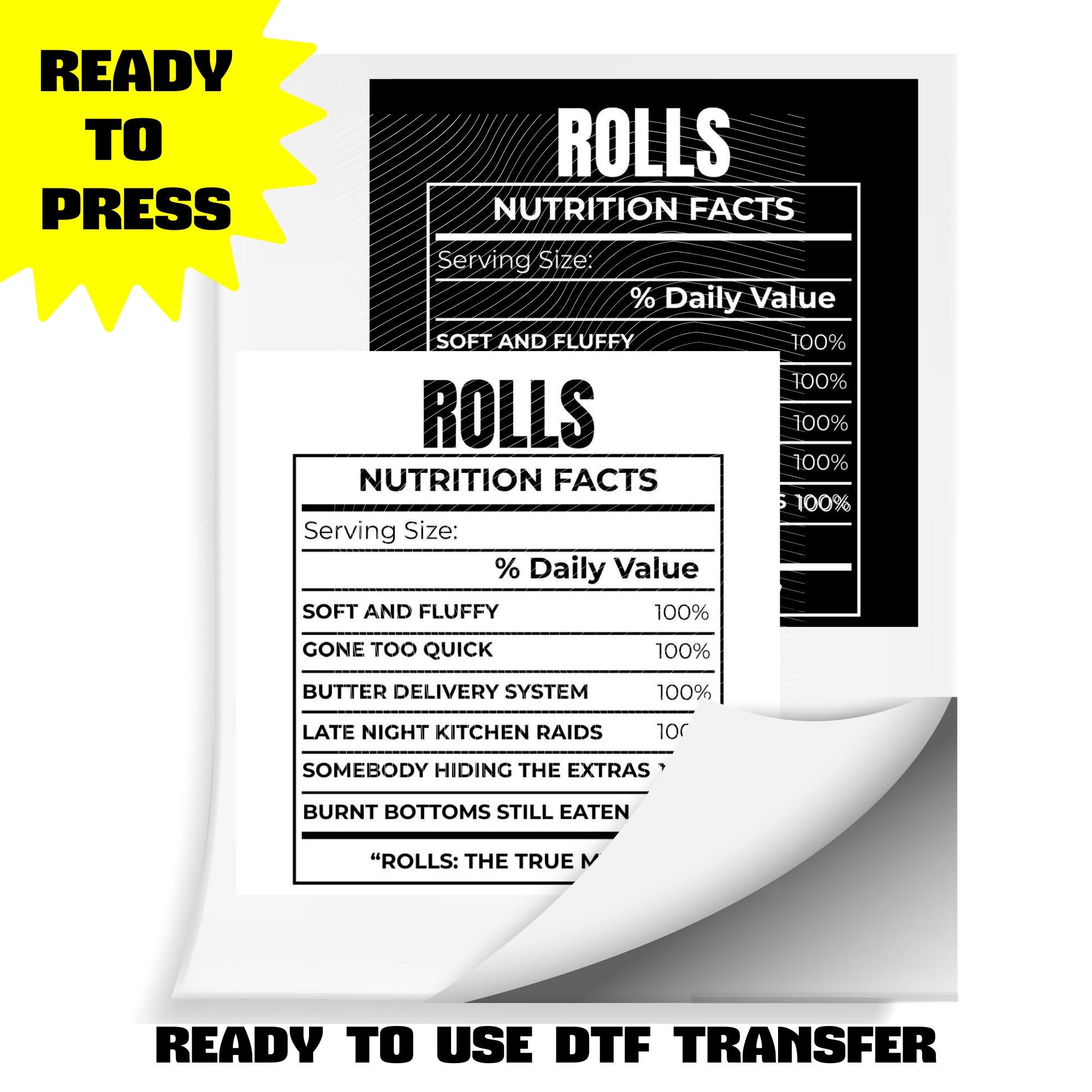 Dinner Rolls Nutrition Facts | DTF Heat Transfer (Adult & Kids Sizes) | Ready To Press