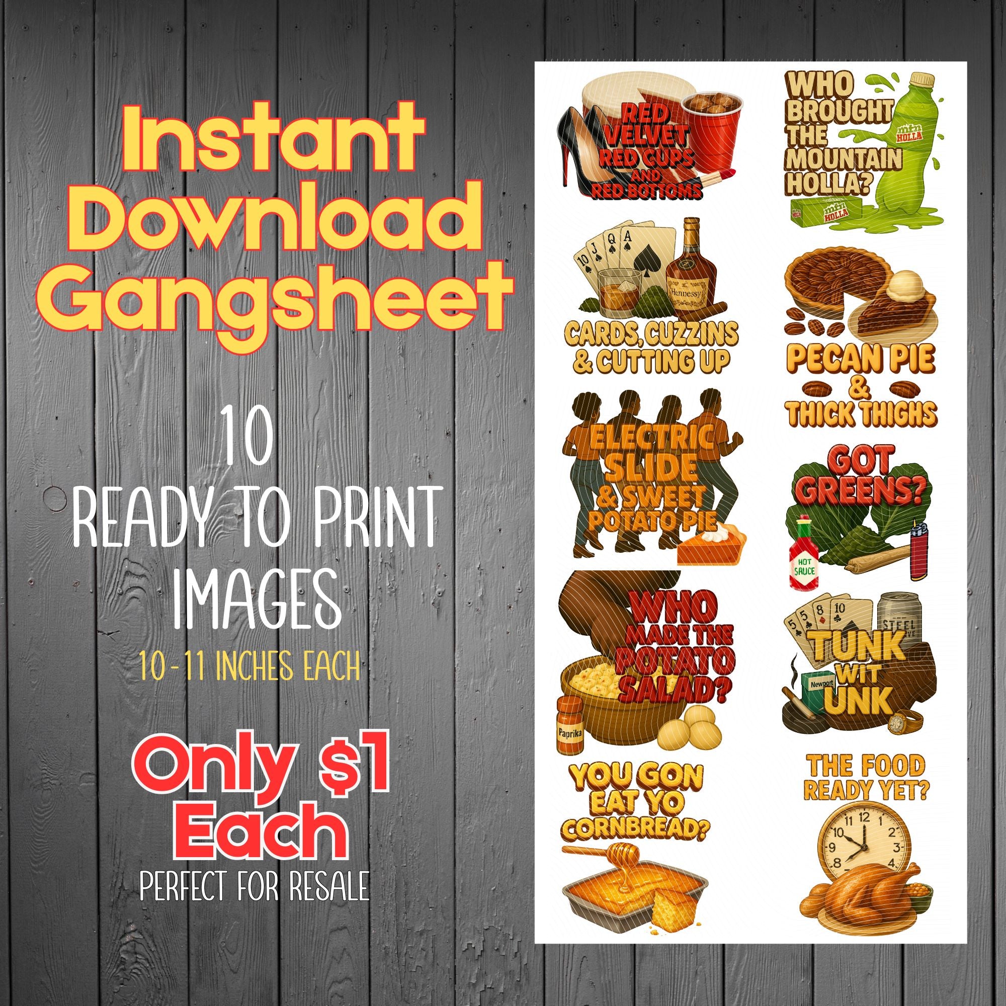 🦃 Who Made The Potato Salad Thanksgiving Cookout Gangsheets – Instant Download