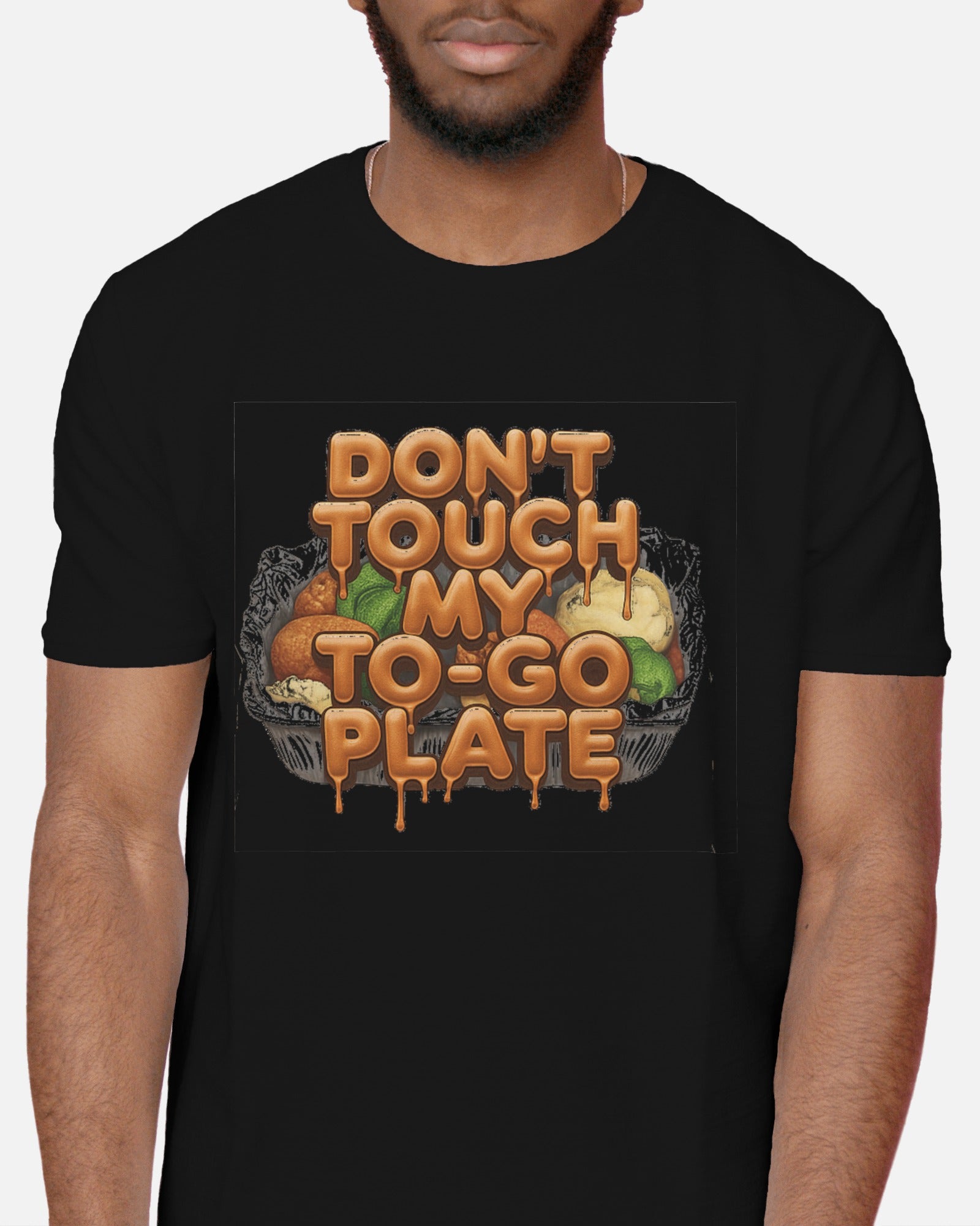 Don’t Touch My To-Go Plate T-Shirt – Funny Thanksgiving Unisex Tee