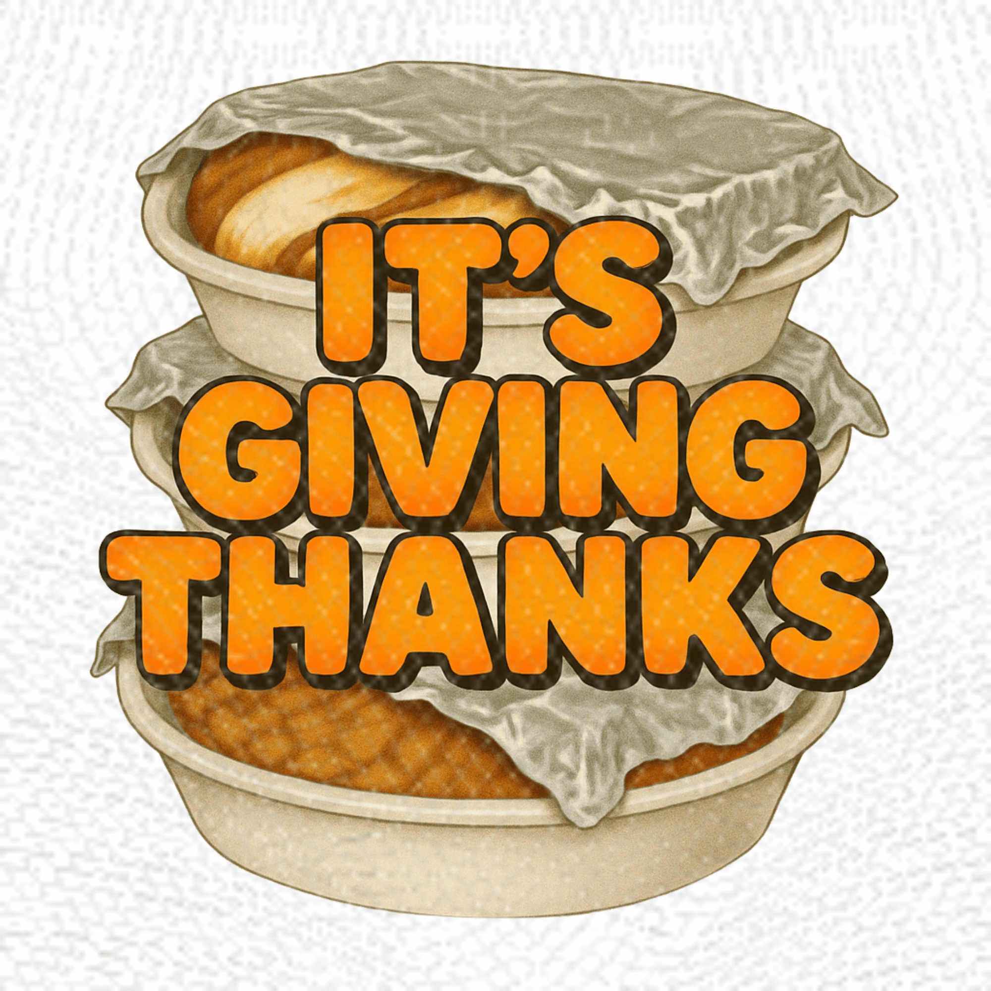 It’s Giving Thanks | PNG | Instant Download | Sublimation & DTF Clipart | 300 DPI