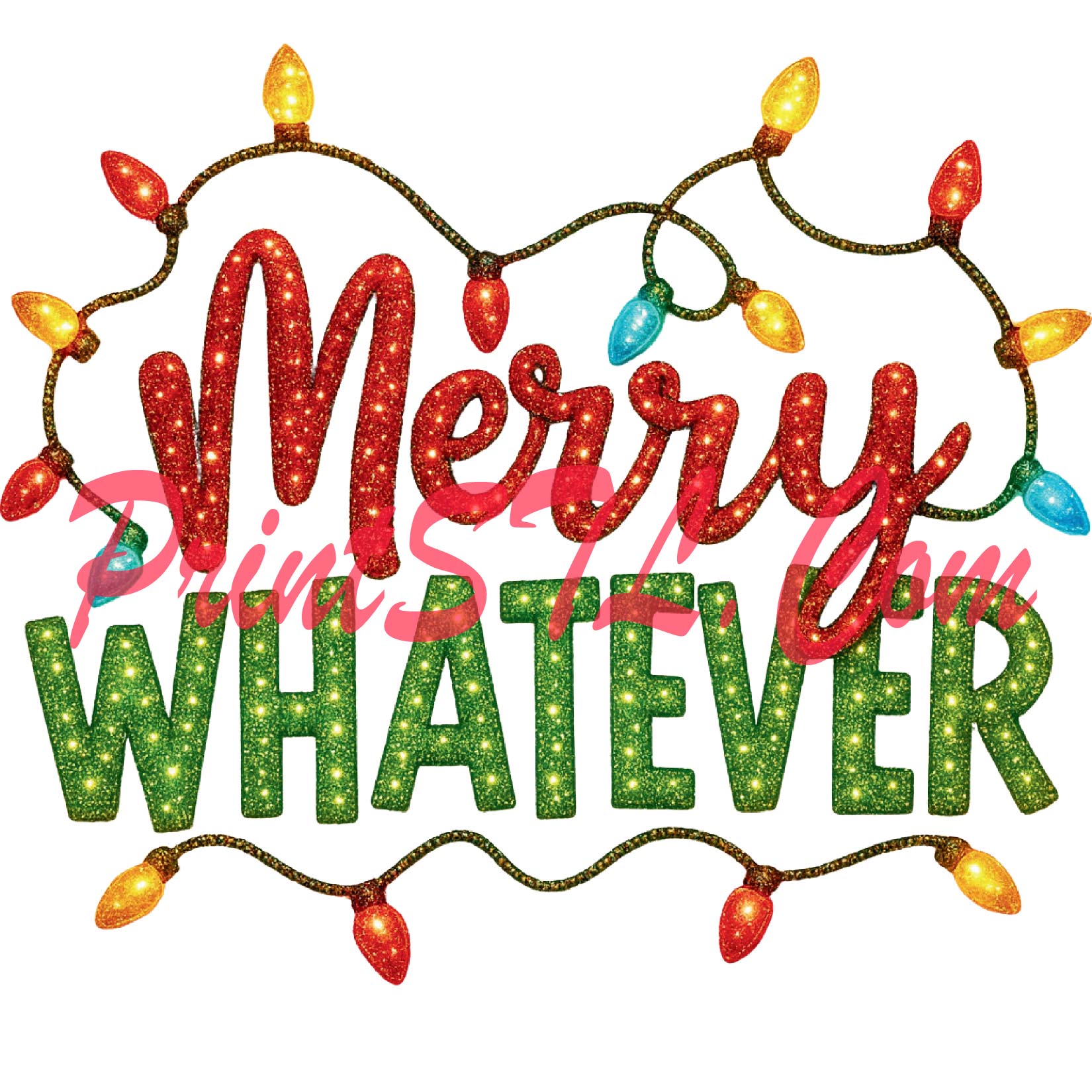Merry Whatever Lights – Christmas Glitter Digital File (PNG)