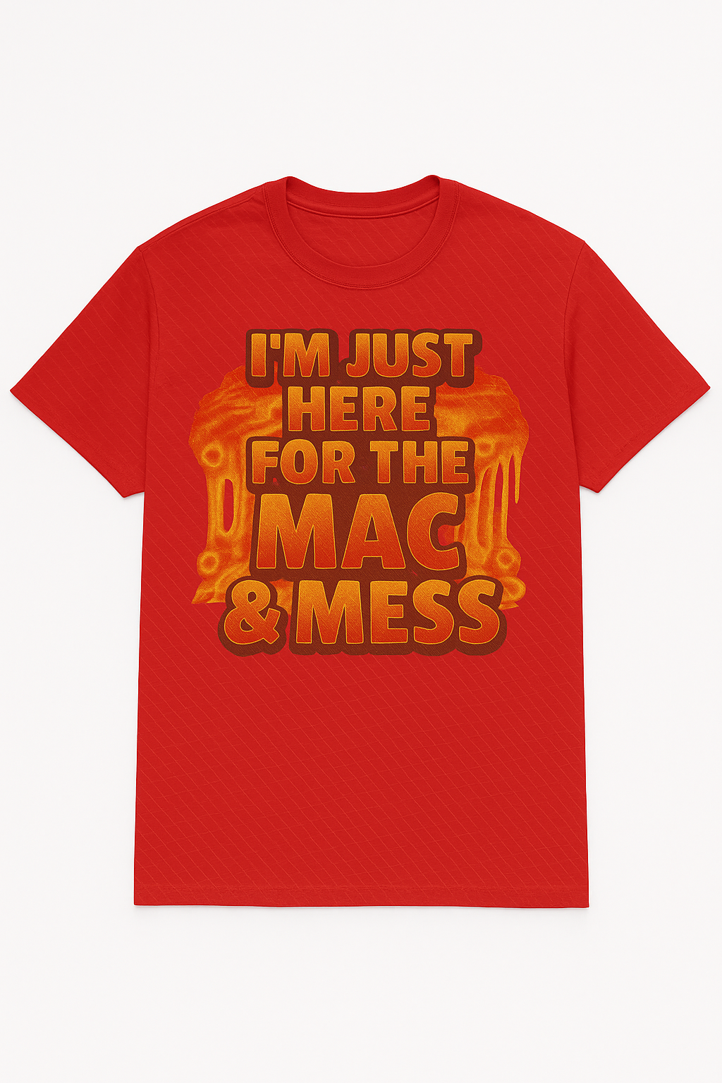 I’m Just Here for the Mac & Mess Shirt | Black AF Thanksgiving Friendsgiving T-Shirt, Hoodie or Sweatshirt