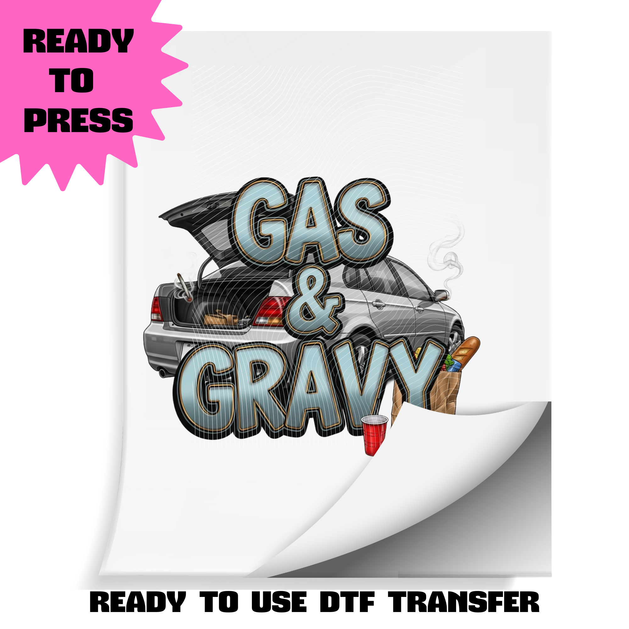 Gas & Gravy DTF Transfer | Ready to Press Heat Transfer | Funny Cookout / Tailgate / Family Reunion Shirt Transfer | ~10.5" Wide