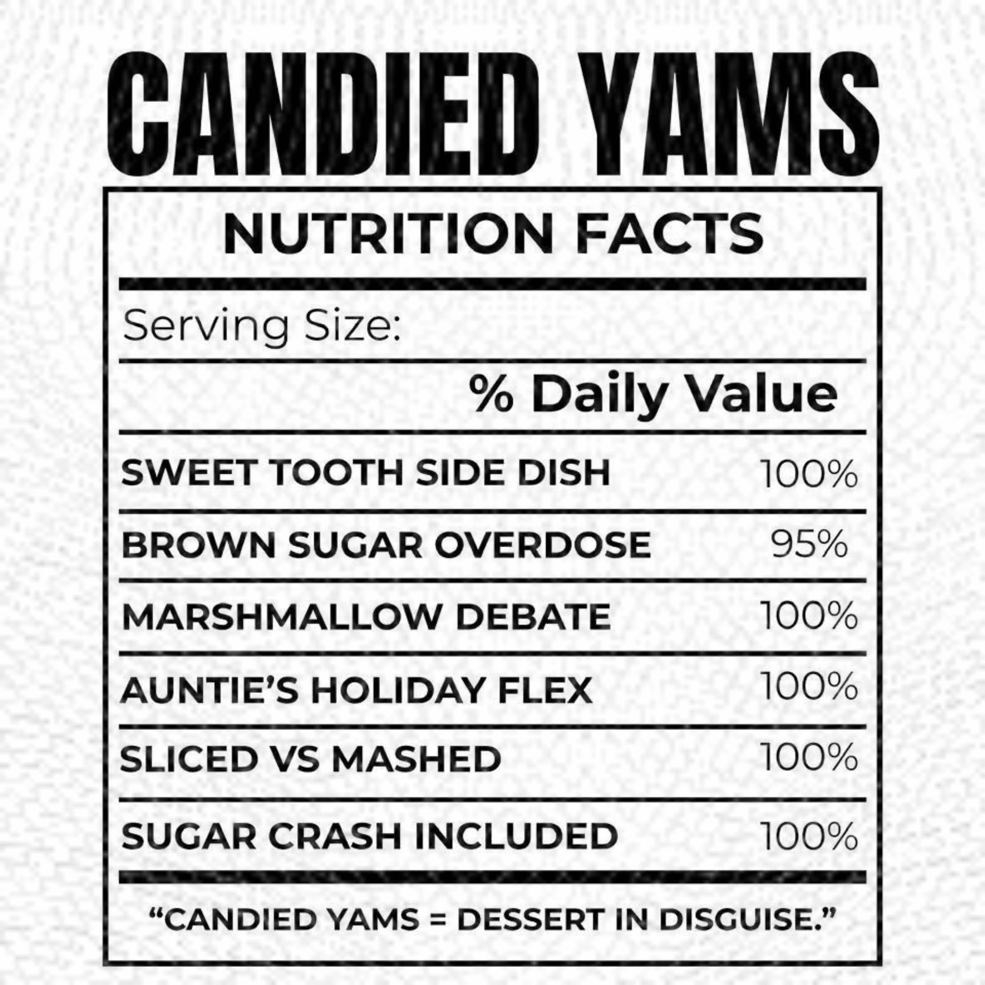 Funny Thanksgiving Food Nutrition Facts Tee (Pick Your Print)