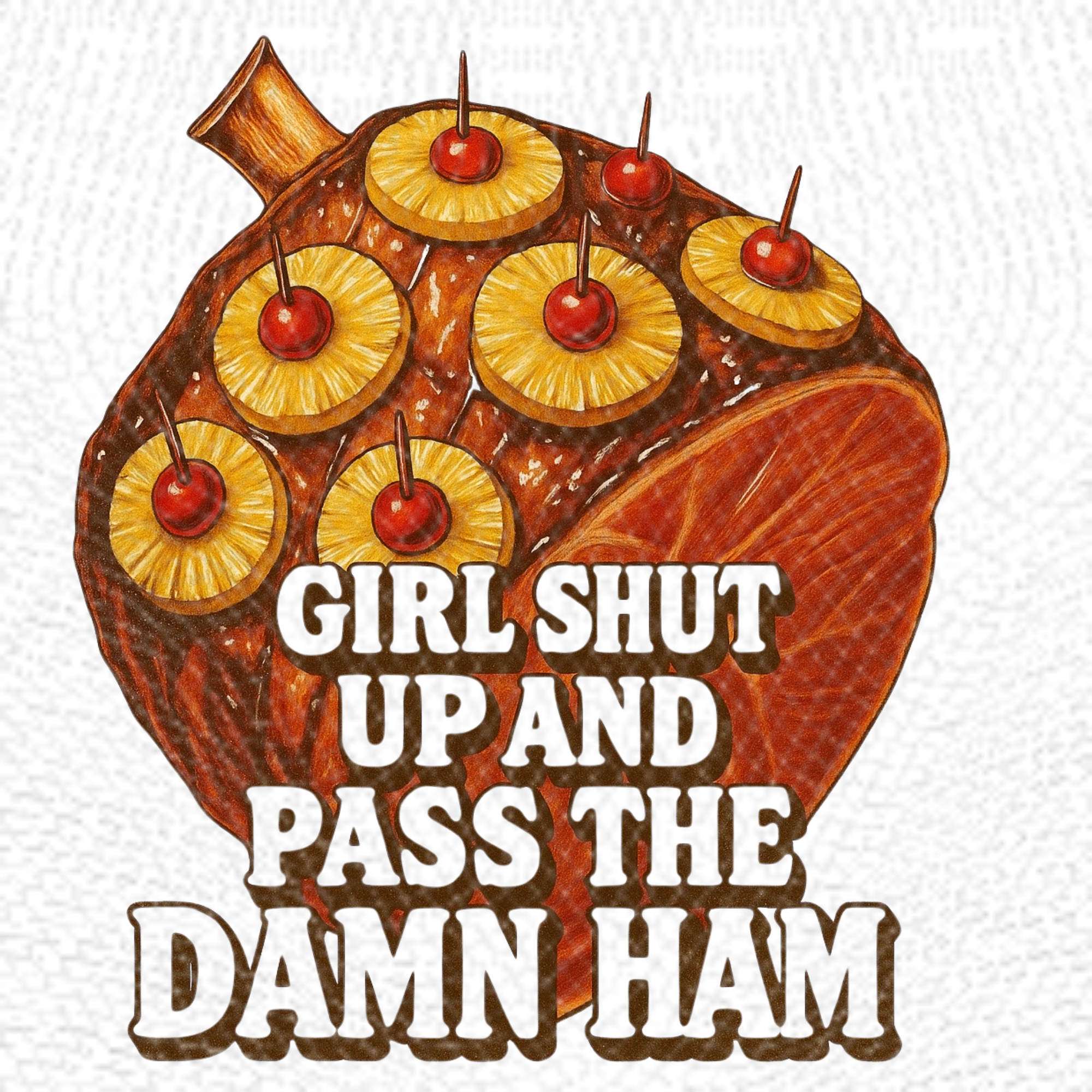 Pass the Ham Sassy PNG | Funny Thanksgiving Shirt Design | Instant Download DTF & Sublimation Clipart | 300 DPI