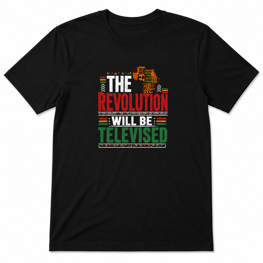 Juneteenth The Revolution Will Be Televised | Black Excellence | Freedom Day Shirt | African American Pride Tee
