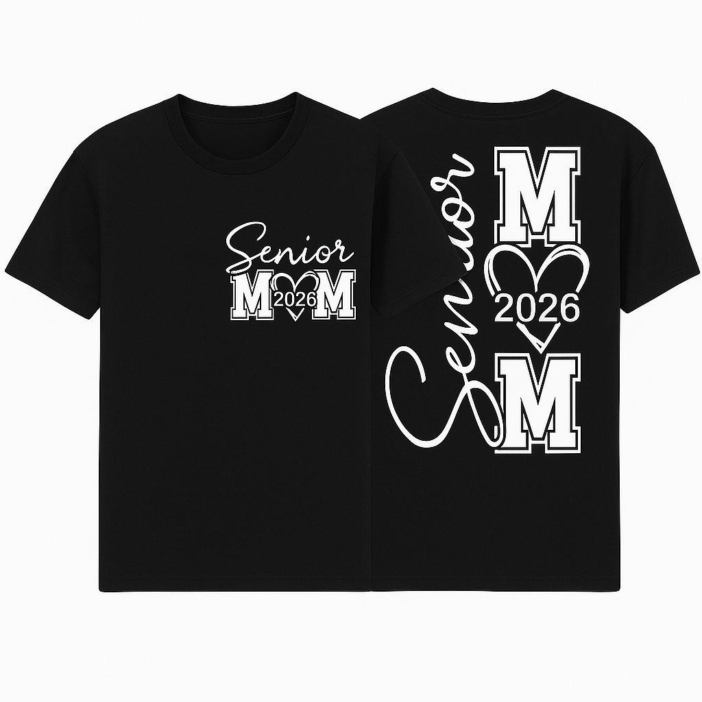 Senior Mom 2026 Shirt – Custom Graduation Year | Front & Back Print | Proud Mom Senior Night T-Shirt