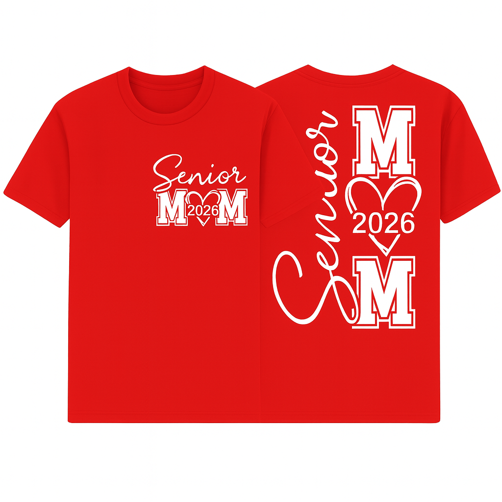 Senior Mom 2026 Shirt – Custom Graduation Year | Front & Back Print | Proud Mom Senior Night T-Shirt