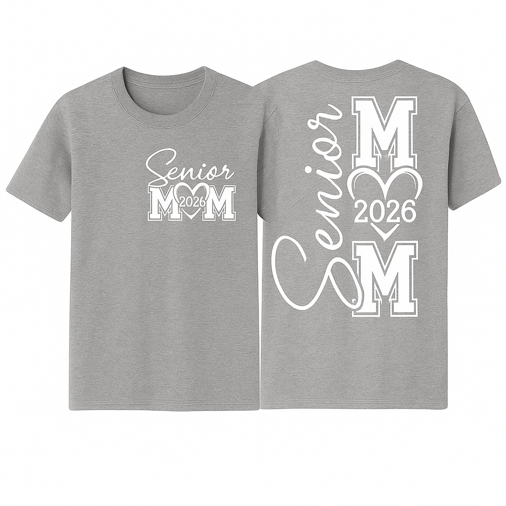 Senior Mom 2026 Shirt – Custom Graduation Year | Front & Back Print | Proud Mom Senior Night T-Shirt