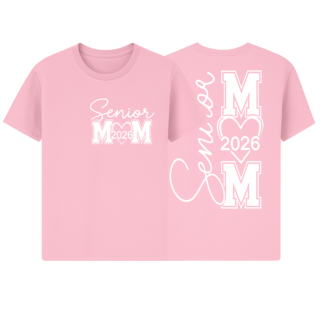 Senior Mom 2026 Shirt – Custom Graduation Year | Front & Back Print | Proud Mom Senior Night T-Shirt