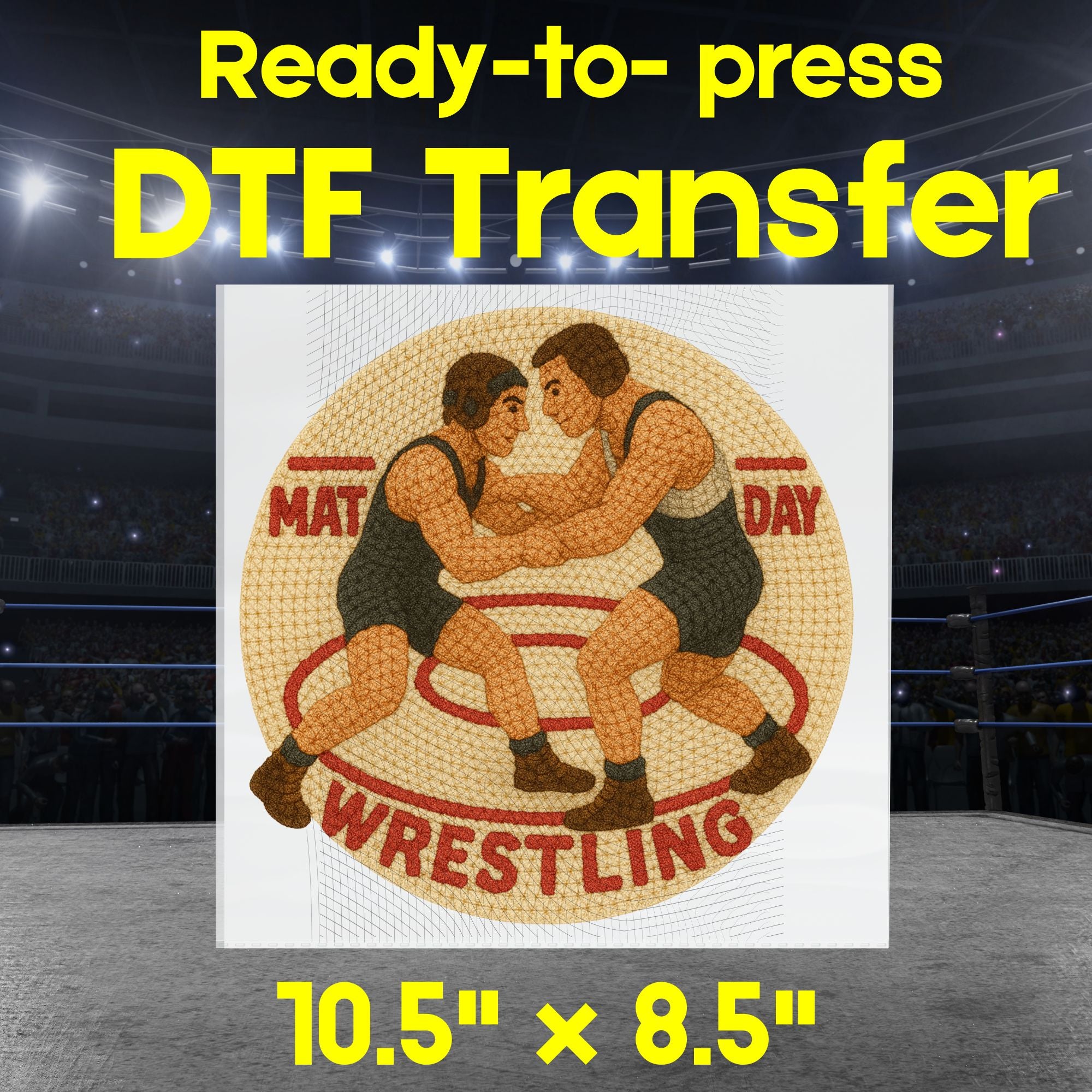 Crochet Wrestling “MAT DAY” Design – Digital Download or Printed DTF Transfer