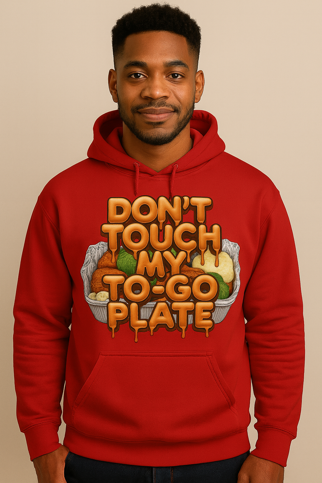 Don’t Touch My To-Go Plate Funny Thanksgiving Sweatshirt – Cozy Unisex Pullover