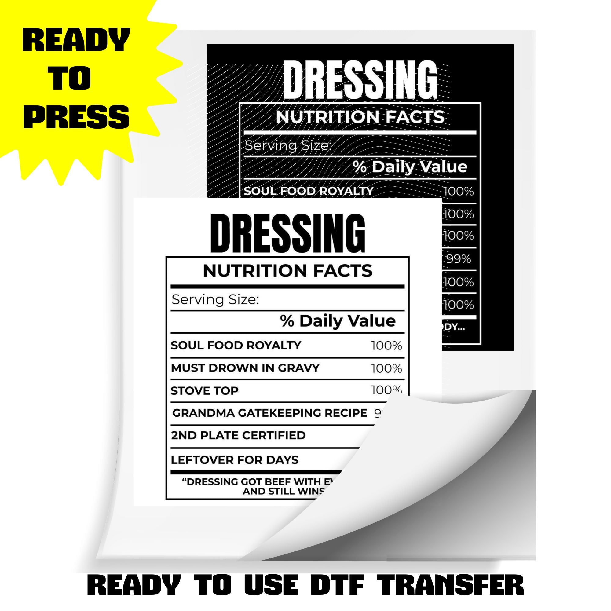 Dressing Nutrition Facts | DTF Heat Transfer (Adult & Kids Sizes) | Ready To Press