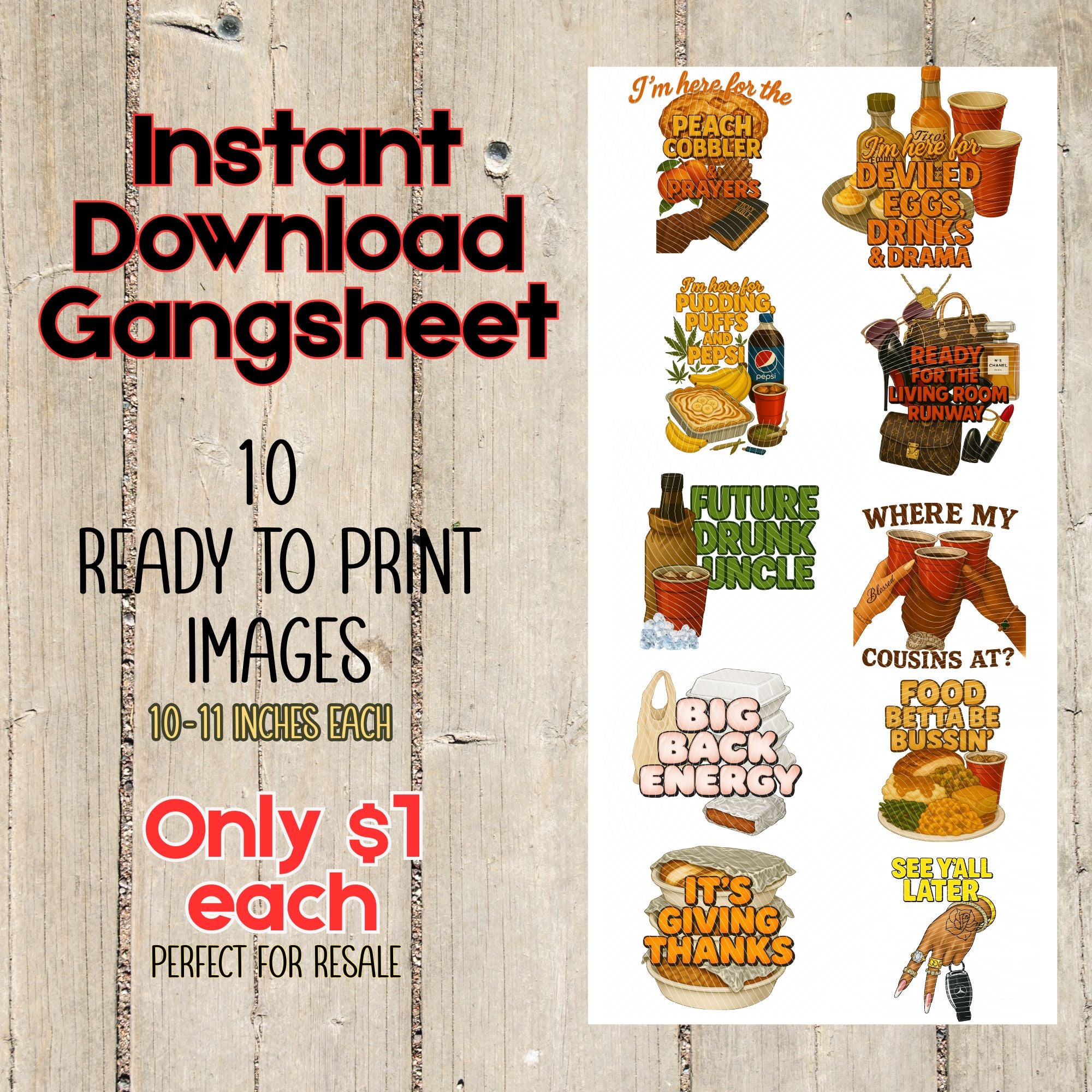 Thanksgiving Cookout PNG Bundle – 10 Print-Ready Designs (Peach Cobbler, Deviled Eggs, Living Room Runway, Big Back Energy) | Instant Download